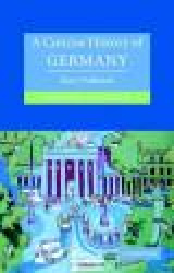 Cambridge Concise Histories: A Concise History of Germany