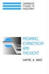 Meaning, Expression and Thought
