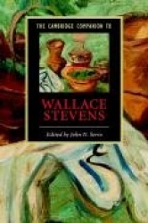 The Cambridge Companion to Wallace Stevens