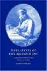 Narratives of Enlightenment: Cosmopolitan History from Voltaire to Gibbon