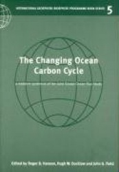 The Changing Ocean Carbon Cycle: A Midterm Synthesis of the Joint Global Ocean Flux Study