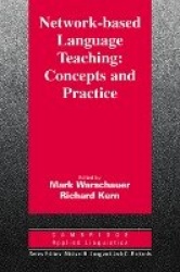 Network-Based Language Teaching: Concepts and Practice