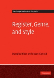 Cambridge Textbooks in Linguistics: Register, Genre, and Style