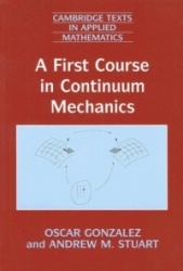 A First Course in Continuum Mechanics