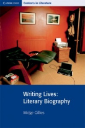 Writing Lives - Literary Biography