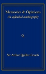 Memories and Opinions: An Unfinished Autobiography