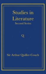 Writings of Arthur Quiller-Couch 11 Volume Paperback Set