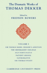 The Dramatic Works of Thomas Dekker 8 Volume Paperback Set - Introductions, Notes and Commentaries