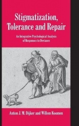 Stigmatization, Tolerance and Repair: An Integrative Psychological Analysis of Responses to Deviance