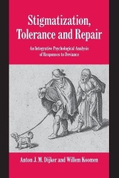 Stigmatization, Tolerance and Repair: An Integrative Psychological Analysis of Responses to Deviance