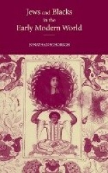 Jews and Blacks in the Early Modern World