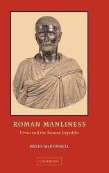 Roman Manliness: 