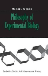 Philosophy of Experimental Biology