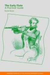 The Early Flute - A Practical Guide