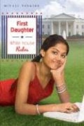 First Daughter - White House Rules