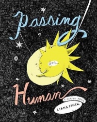 Passing for Human : A Graphic Memoir