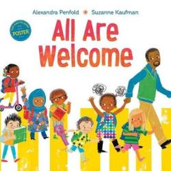 All Are Welcome (An All Are Welcome Book)
