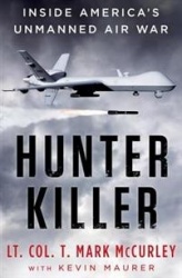 Hunter Killer: Inside America's Unmanned Air War