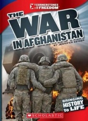 The War in Afghanistan (Cornerstones of Freedom: Third Series)