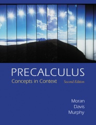 Precalculus: Concepts in Context (with Graphing Calculator Manual, BCA/iLrn™ Tutorial, and InfoTrac®)
