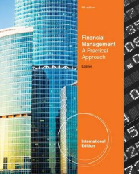 Financial Management: A Practical Approach, International Edition (with Thomson One – Business School Edition 6-Month Printed Ac