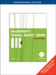 Microsoft® Visual Basic 2008: RELOADED, International Edition