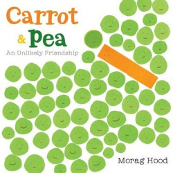 Carrot and Pea - An Unlikely Friendship