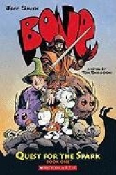 Quest for the Spark: Book One: A Bone Companion - Volume 1