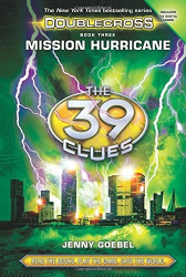 Mission Hurricane (The 39 Clues: Doublecross, Book 3)