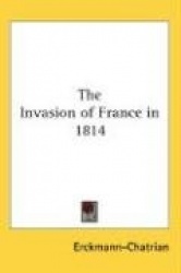The Invasion of France in 1814