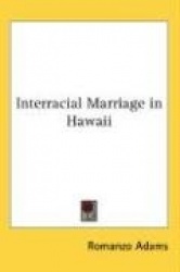 Interracial Marriage in Hawaii