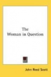 The Woman in Question