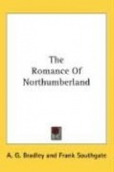 The Romance of Northumberland