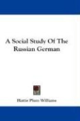 A Social Study of the Russian German