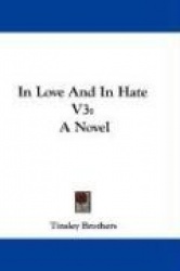 In Love and in Hate V3