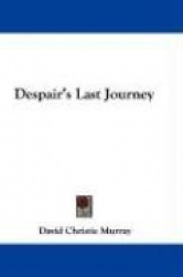 Despair's Last Journey