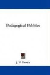 Pedagogical Pebbles