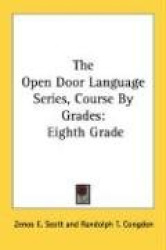 The Open Door Language Series, Course by Grades: Eighth Grade