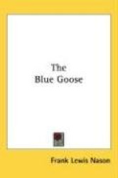 The Blue Goose