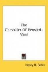 The Chevalier of Pensieri-Vani