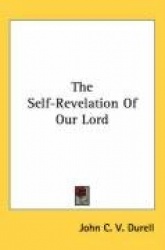 The Self-Revelation of Our Lord