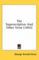 The Superscription and Other Verse (1892)