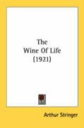 The Wine of Life (1921)