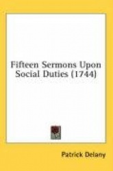 Fifteen Sermons Upon Social Duties (1744)