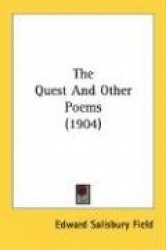 The Quest and Other Poems (1904)