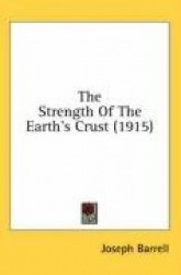 The Strength of the Earth's Crust (1915)