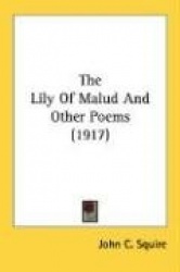The Lily of Malud and Other Poems (1917)