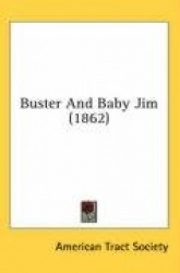 Buster and Baby Jim (1862)