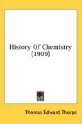 History of Chemistry (1909)