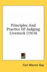 Principles and Practice of Judging Livestock (1914)